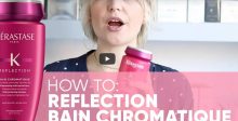 Introducing Kérastase Reflection Bain Chromatique Shampoo